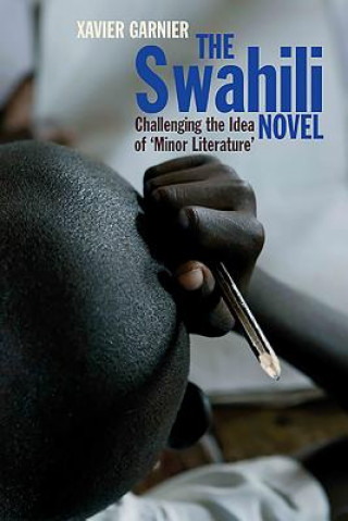 Kniha Swahili Novel Xavier Garnier