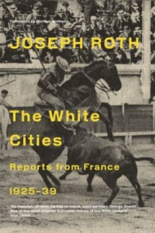 Könyv White Cities Joseph Roth