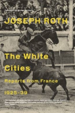 Knjiga White Cities Joseph Roth