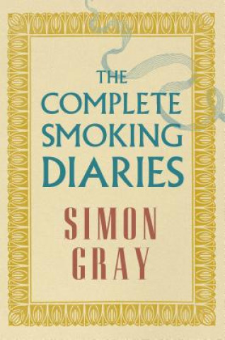 Книга Complete Smoking Diaries Simon Gray