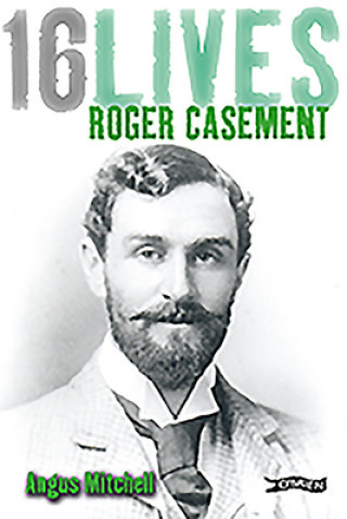 Knjiga Roger Casement Angus Mitchell