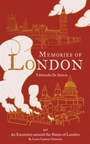 Kniha Memories of London Edmondo De Amicis