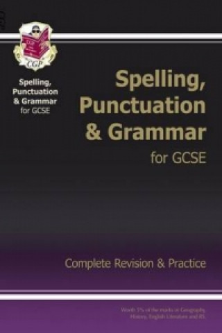 Kniha Spelling, Punctuation and Grammar for Grade 9-1 GCSE Complete Study & Practice (with Online Edition) Richard Parsons