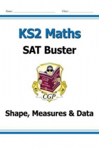 Kniha KS2 Maths SAT Buster: Geometry, Measures & Statistics - Book 1 (for the 2023 tests) Richard Parsons