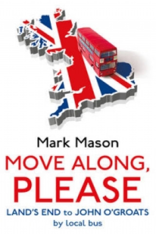 Carte Move Along, Please Mark Mason