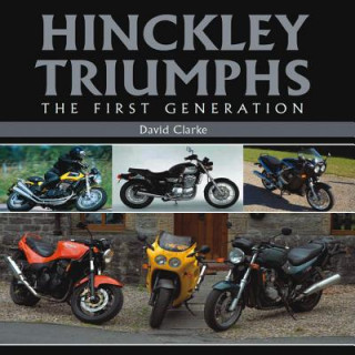 Книга Hinckley Triumphs David Clarke
