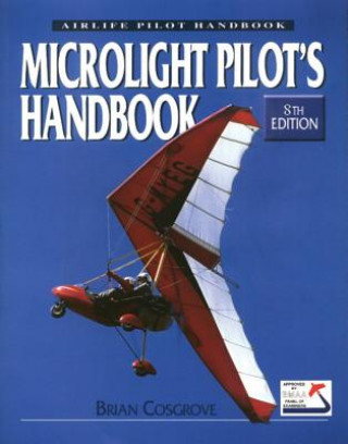 Book Microlight Pilot's Handbook - 8th Edition Brian Cosgrove