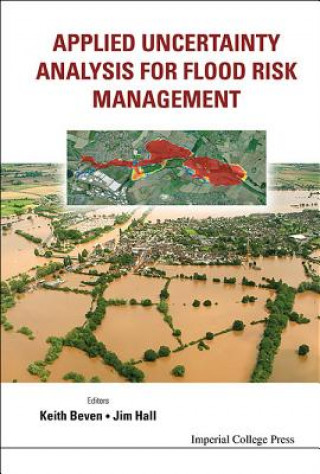 Knjiga Applied Uncertainty Analysis For Flood Risk Management Keith Beven
