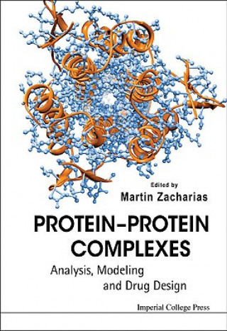 Kniha Protein-protein Complexes: Analysis, Modeling And Drug Design Martin Zacharias