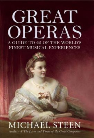 Kniha Great Operas Michael Steen