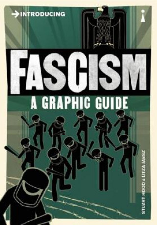 Carte Introducing Fascism Stuart Hood & Litza Jansz