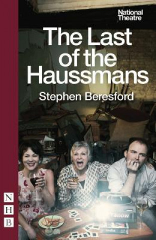 Kniha Last of the Haussmans Stephen Beresford