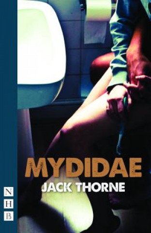Könyv Mydidae Jack Thorne