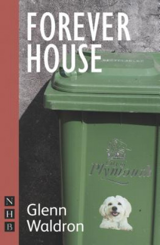 Knjiga Forever House Tom Wells