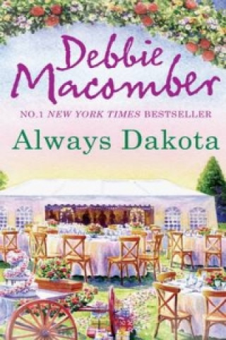 Könyv Always Dakota Debbie Macomber