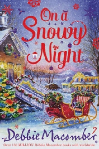 Βιβλίο On A Snowy Night Debbie Macomber