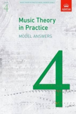 Nyomtatványok Music Theory in Practice Model Answers, Grade 4 ABRSM