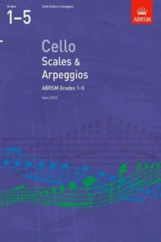 Nyomtatványok Cello Scales & Arpeggios, ABRSM Grades 1-5 ABRSM