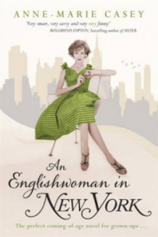 Knjiga Englishwoman in New York Anne Marie Casey