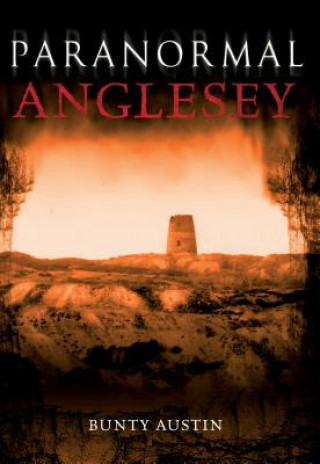 Könyv Paranormal Anglesey Brian Bonnard