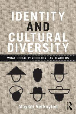 Книга Identity and Cultural Diversity Maykel Verkuyten