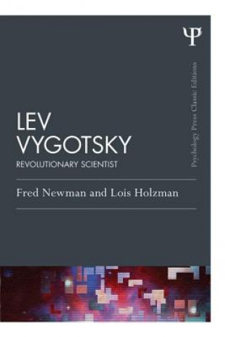 Kniha Lev Vygotsky (Classic Edition) Fred Newman
