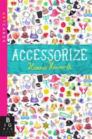Kniha Artcards: Accessorize Hennie Haworth