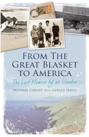 Kniha From the Great Blasket to America Michael J Carney