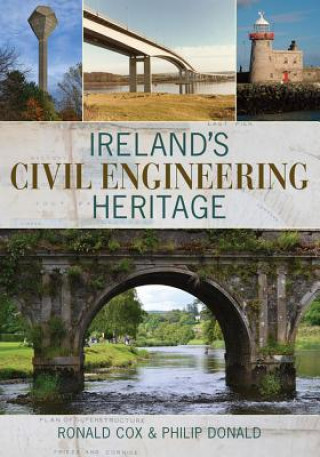 Carte Ireland's Civil Engineering Heritage Ron Cox