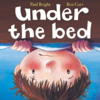 Könyv Under the Bed Paul Bright