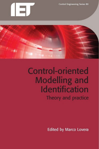 Kniha Control-oriented Modelling and Identification Marco Lovera