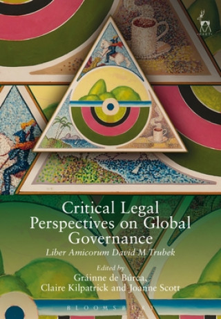 Kniha Critical Legal Perspectives on Global Governance 