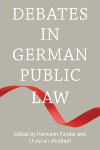 Knjiga Debates in German Public Law Hermann Punder