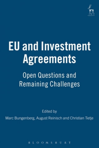 Kniha EU and Investment Agreements Marc Bungenberg