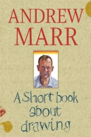 Книга Short Book about Drawing Andrew Marr