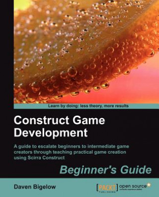 Kniha Construct Game Development: Beginner's Guide Jayjay