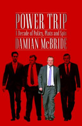 Book Power Trip Damian McBride