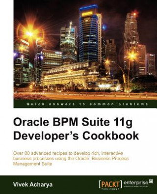 Buch Oracle BPM Suite 11g Developer's cookbook Vivek Acharya