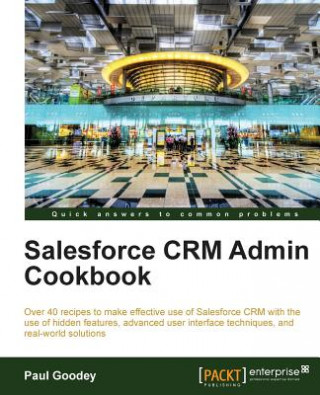 Książka Salesforce CRM Admin Cookbook R Saraswathi