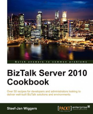 Carte BizTalk Server 2010 Cookbook Steef Jan Wiggers