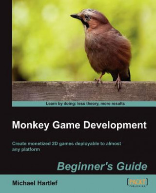 Książka Monkey Game Development: Beginner's Guide Michael Hartlef