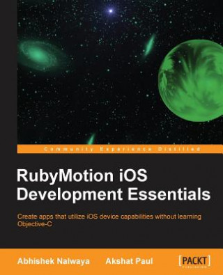Kniha RubyMotion iOS Develoment Essentials A Nalwaya