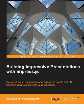 Könyv Building Impressive Presentations with Impress.js Atul Palundurkar