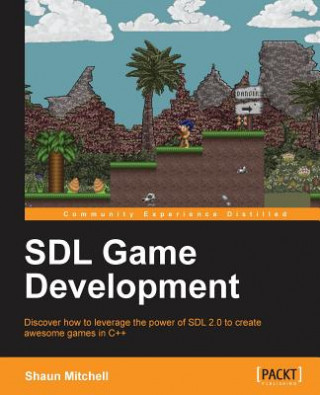 Kniha SDL Game Development Shaun Mitchell
