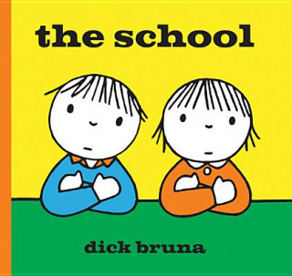 Könyv School Dick Bruna