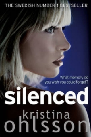 Könyv Silenced Kristina Ohlsson