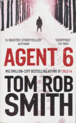 Knjiga Agent 6 Smith Tom Rob