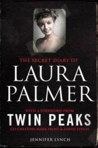 Książka Secret Diary of Laura Palmer Jennifer Lynch