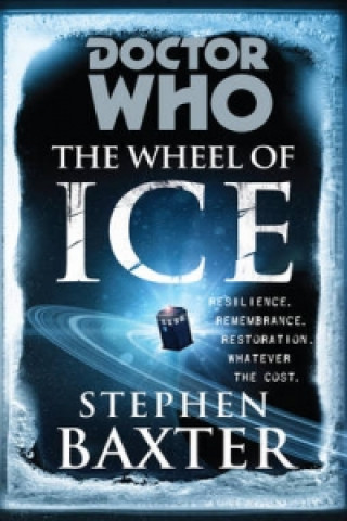 Könyv Doctor Who: The Wheel of Ice Stephen Baxter