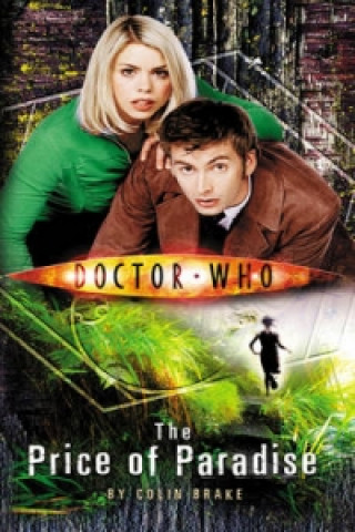 Carte Doctor Who: The Price of Paradise Colin Brake